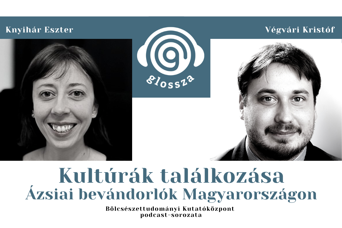Kultúrák találkozása. Ázsiai bevándorlók Magyarországon – Beszélgetés Knyihár Eszterrel és Végvári Kristóffal a Glossza 12. adásában