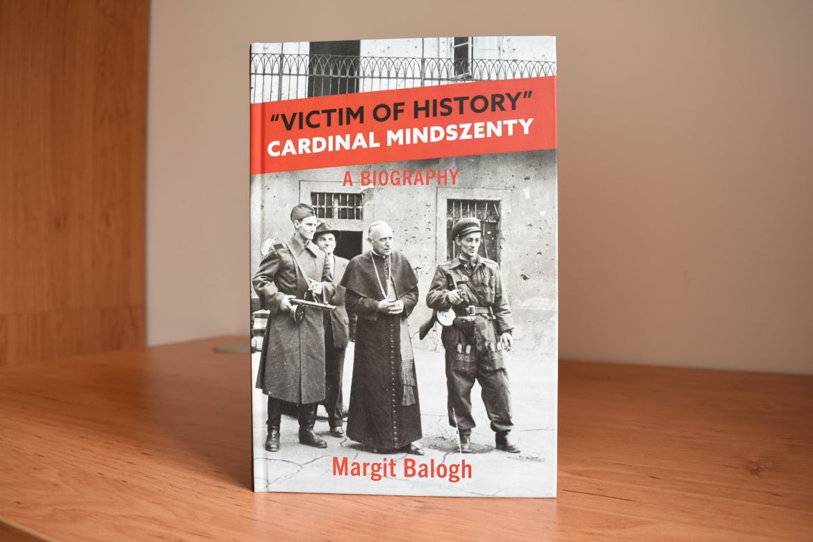Victim of History: a biography of Cardinal Mindszenty