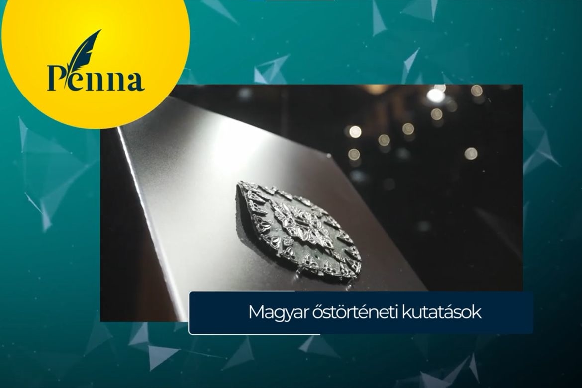 A magyar őstörténeti kutatások legújabb eredményei