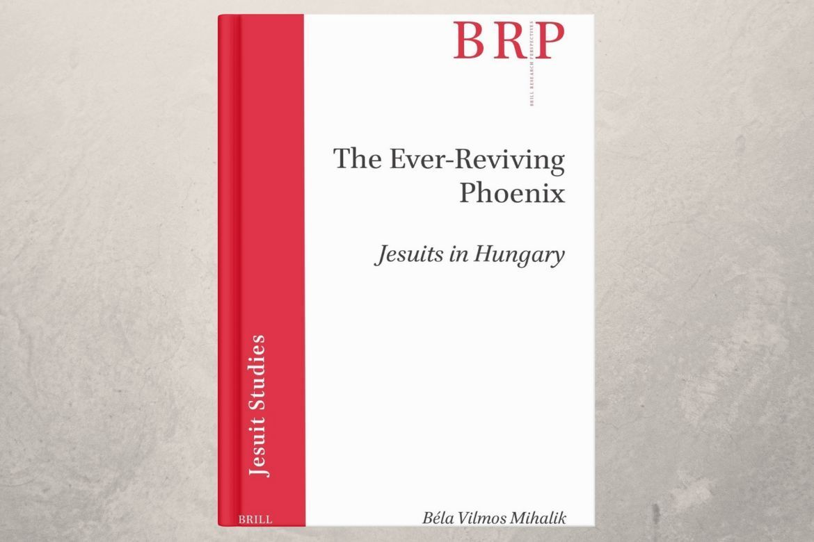 Jesuits in Hungary – Megjelent Mihalik Béla új kötete