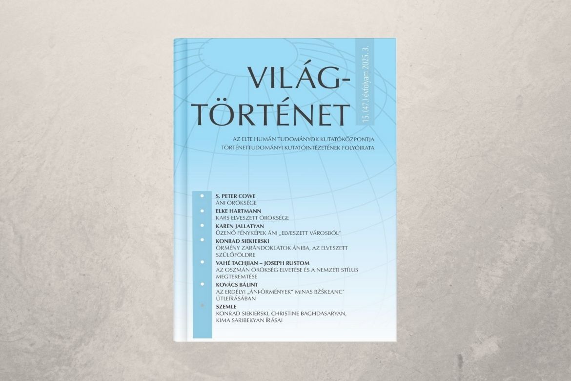 Megjelent a Világtörténet 2025. évi 3. száma