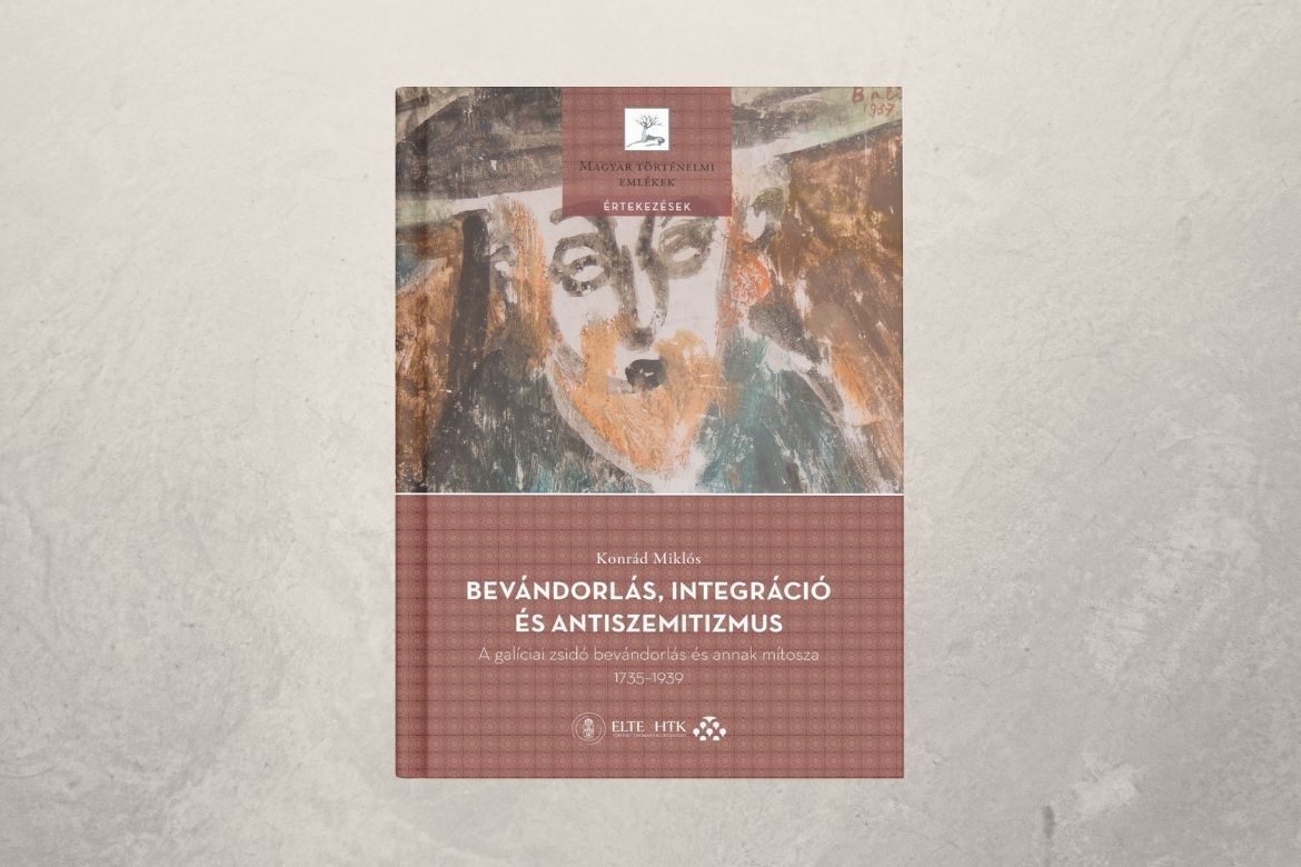 Bevándorlás, integráció és antiszemitizmus – Konrád Miklós új kötete