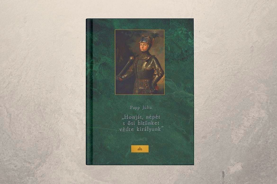 „Honját, népét s ősi hitünket védte királyunk” – Papp Júlia kötete a mohácsi csatában elhunyt II. Lajoshoz kapcsolódó művészeti alkotásokról