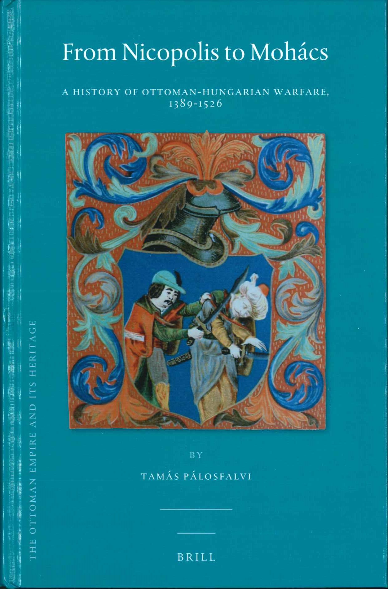 Tams_Plosfalvi_From_Nicopolis_to_Mohcs.jpg