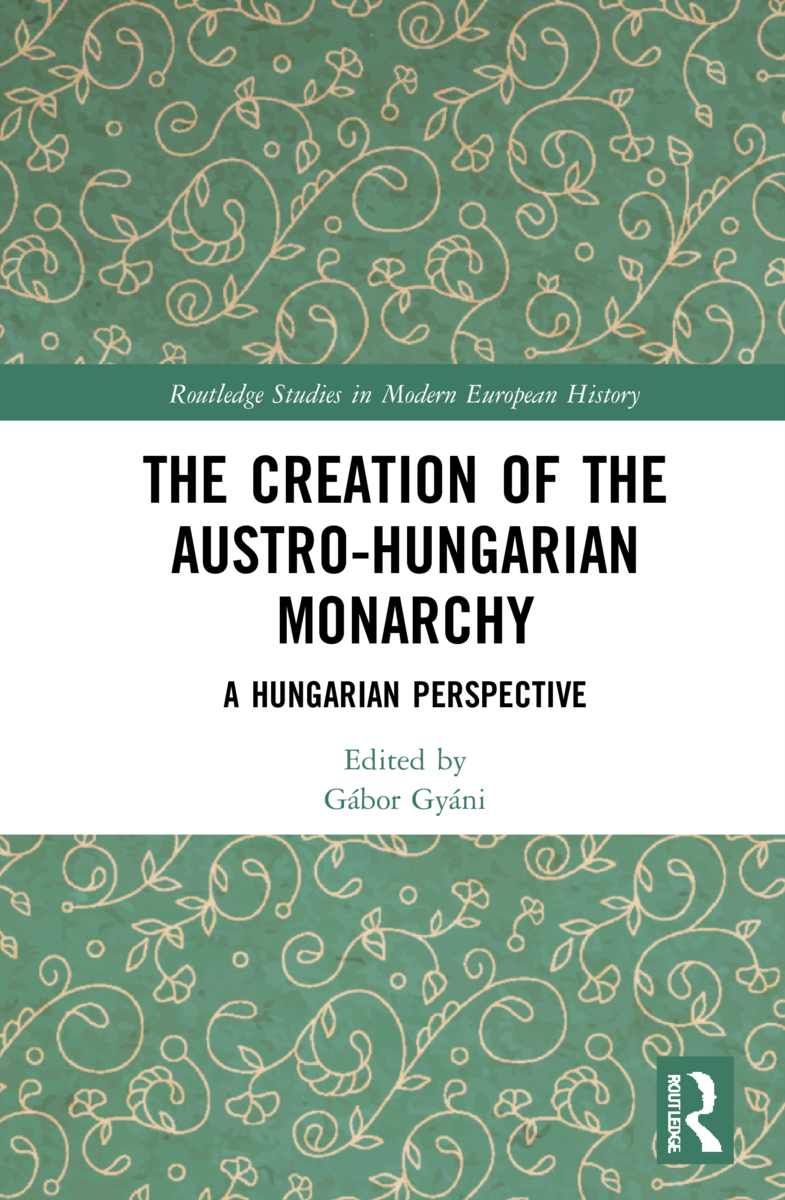 The_Creation_of_the_AustroHungarian_Monarchy__A_Hungarian_Perspective.jpg