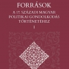 Források a 17. századi magyar politikai gondolkodás történetéhez, I.