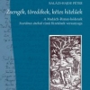 (Iro­da­lom­tör­té­ne­ti fü­ze­tek 181.) Balázs-Hajdu Pé­ter: Zsen­gék, tö­re­dé­kek, ké­tes hi­te­lű­ek:  A Madách–Rimay-kódexek Sze­rel­mes éne­kek című fü­ze­té­nek vers­anya­ga