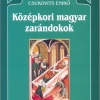 Csukovits Enikő: Középkori magyar zarándokok