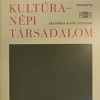 Népi kultúra - Népi társadalom 1968
