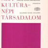 Népi kultúra - népi társadalom 1980
