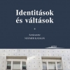 Neumer Katalin: Identitások és médiák I. - Identitások és váltások