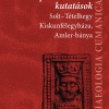 Somogyvári Ágnes –Szentpéteri József–V. Székely György (szerk.): Településtörténeti kutatások. Solt-Tételhegy, Kiskunfélegyháza, Amler-bánya