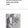 Zenetudományi Dolgozatok 1999