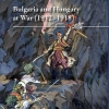 Peykovska, Penka–Demeter, Gábor (eds.): Bulgaria and Hungary at War (1912-1918)