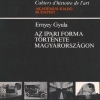 Ernyey Gyula: Az ipari forma története Magyarországon