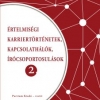 Értelmiségi karriertörténetek, kapcsolathálók, írócsoportosulások – 2