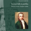 (Iro­da­lom­tör­té­ne­ti fü­ze­tek 177.) Szilágyi Márton: Forrásérték és poétika