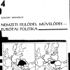 Kosáry Domokos: Nemzeti fejlődés, művelődés – európai politika