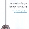 Balogh Csilla–Petkes Zsolt–Sudár Balázs (szerk.): ...in nostra lingua Hringe nominant. Tanulmányok Szentpéteri József 60. születésnapjára.