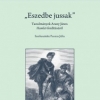 (Hagyományfrissítés ‧ 3) „Eszedbe jussak”: Tanulmányok Arany János Hamlet-fordításáról 