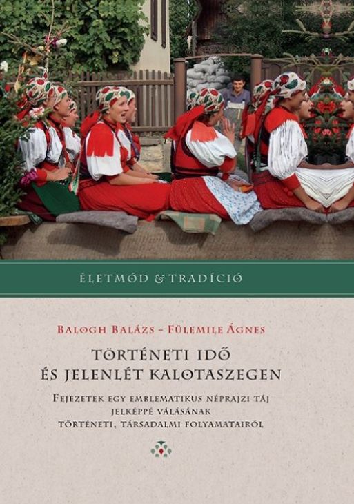 A Történeti idő és jelenlét Kalotaszegen című kötet borítója